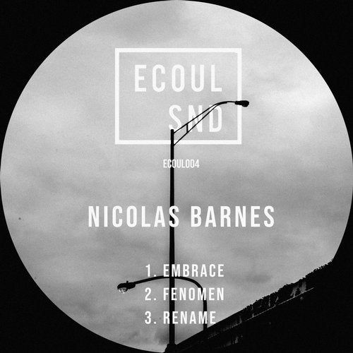Nicolas Barnes - Embrace [ECOUL0004]